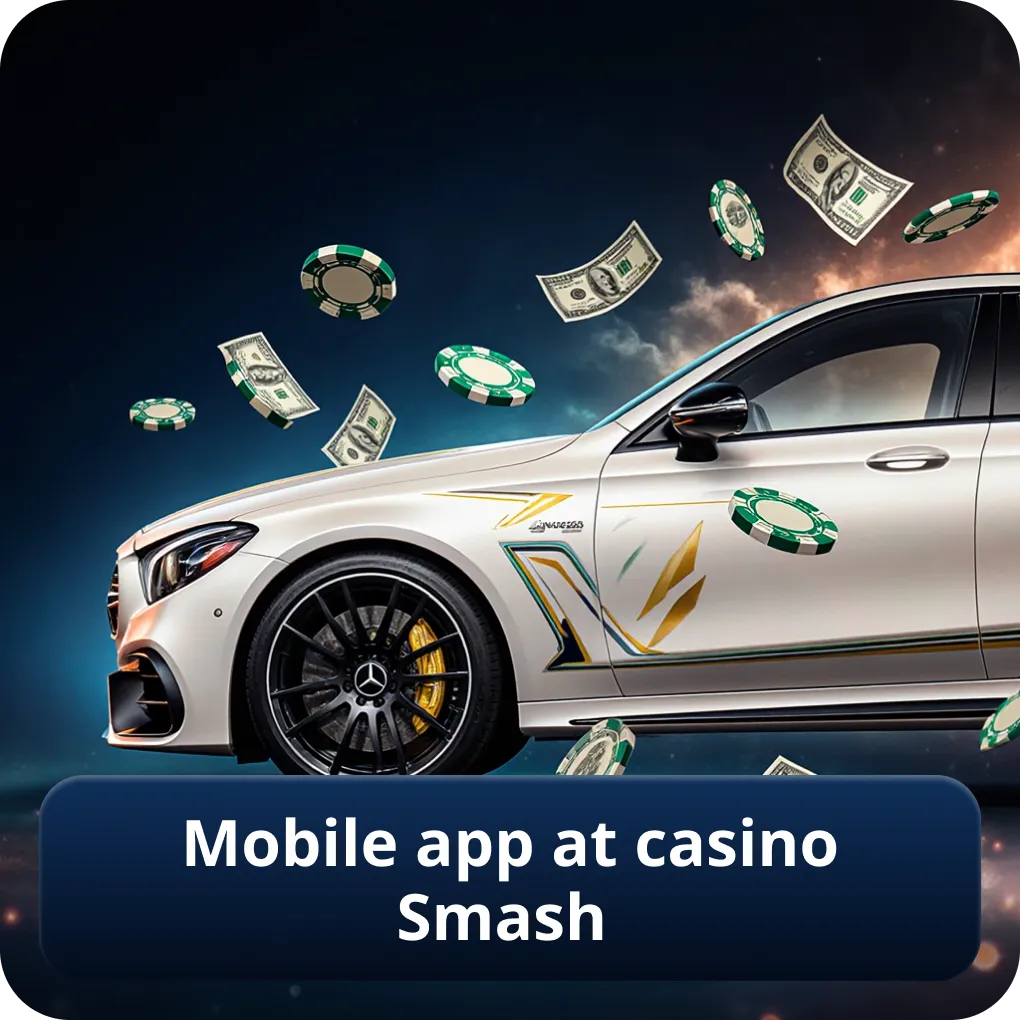 Mobile app at casino Smash